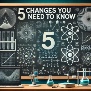 5-changes-to-the-new-ap-physcis-1-curiculumn